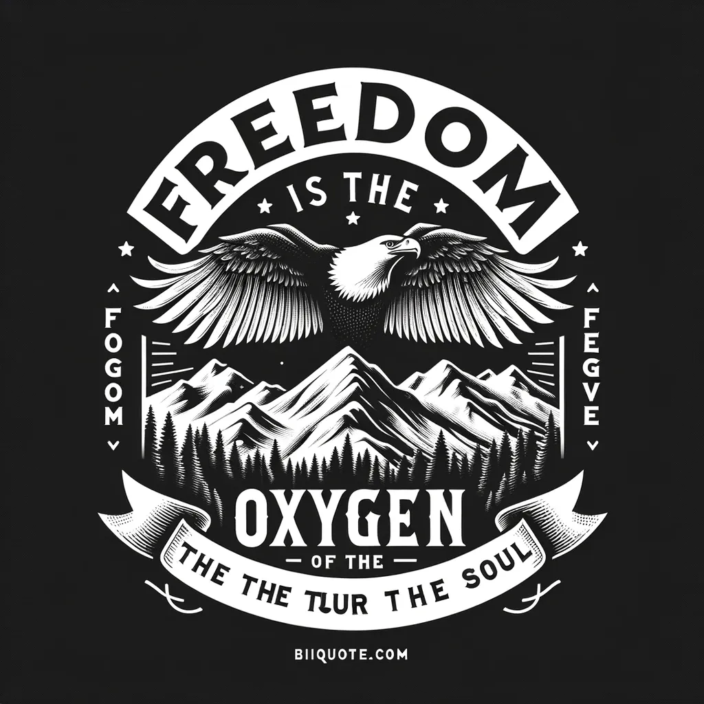 Soaring eagle above mountains with the quote 'Freedom is the oxygen of the soul' from bi-quote.com.
